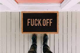 Eco-Friendly Non-Slip Indoor/Outdoor Doormat- "F%$k Off"