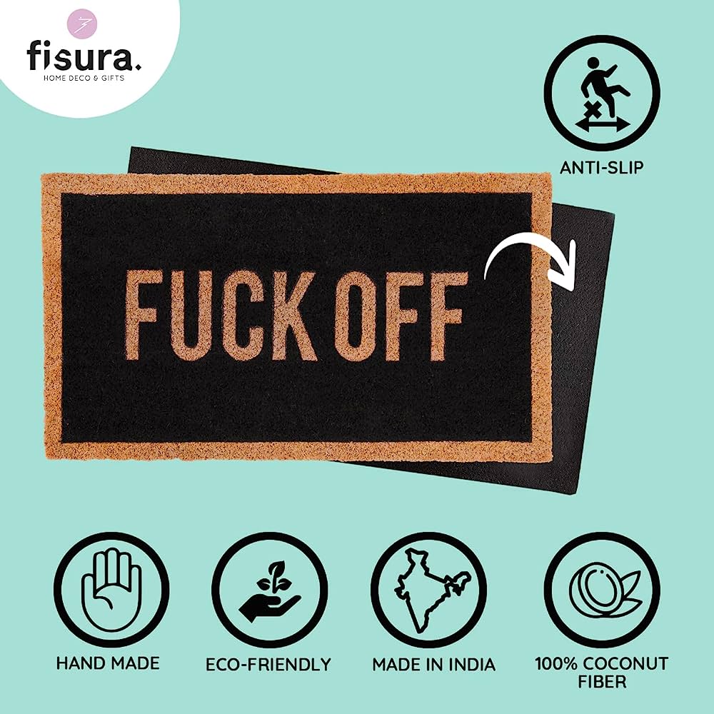 Eco-Friendly Non-Slip Indoor/Outdoor Doormat- "F%$k Off"